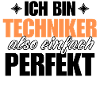 Perfekter Techniker