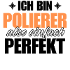 Perfekter Polierer