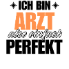 Perfekter Arzt