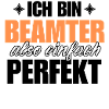 Perfekter Beamter