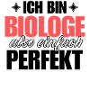 Perfekter Biologe