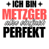 Perfekter Metzger