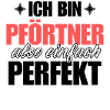 Perfekter Pförtner