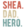 Shea Dad Hero