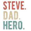 Steve Dad Hero