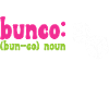Bunco Dice Game