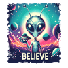 Funny Alien Alien Believe