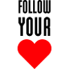 Follow Your Heart