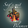 Sag's mit Blumen