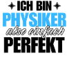 Perfekter Physiker