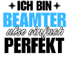 Perfekter Beamter