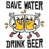 Save water Drink beer
