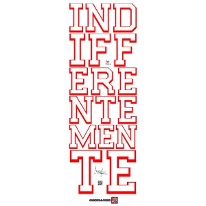 Indifferentemente (rosso)