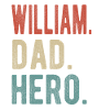 William Dad Hero