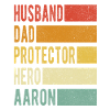 Aaron Name Dad Gift
