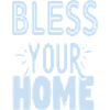 Bless your Home