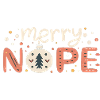 Joyeux Noël Nope Chemise