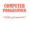 Awesome Computer Programmer