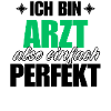 Perfekter Arzt