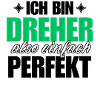 Perfekter Dreher