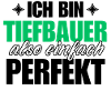 Perfekter Tiefbauer