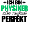 Perfekter Physiker