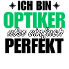 Perfekter Optiker