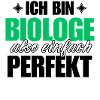 Perfekter Biologe