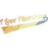I love plumbing