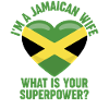 Jamaican Wife Superpower