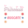 Cadeau Humoristique Avocate Princesse