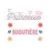 Cadeau Humoristique Bijoutière Princesse