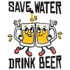 Save water Drink beer