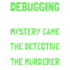 Developer, Coder, Programmer, Funny, Debugging