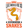 Snake Owners Snake Lovers