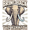 Funny Mammoth Saying, Mammoth Quote