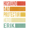Erik Name Dad Gift