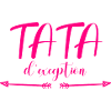 TATA d'exception