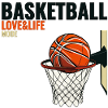 Basketball - Love, Life, Mode