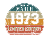 Birthday - Limited Edition March 1973