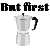 First coffee
