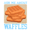 Waffles Waffle Lover Waffle Gift