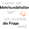 Warum ich Mehrhundehalter bin