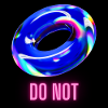 Do Not - yummy blue donut