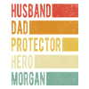 Morgan Name Dad Gift