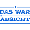 das war Absicht