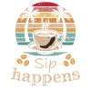 Sip Happens