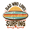 Dad who loves surfing