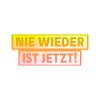 Nie wieder ist jetzt!