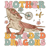 Groovy Bearded Dragon Mom